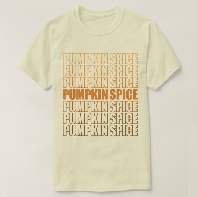 Pumpkin Spice Repeat Text T-Shirt (Design Front)