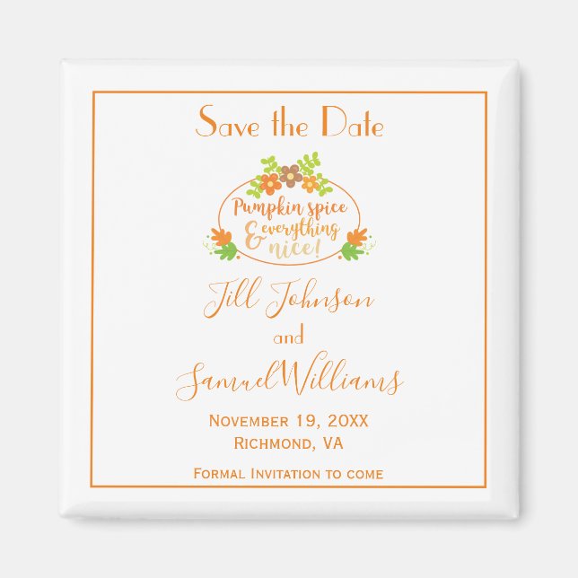 Pumpkin Spice Save the Date Magnet (Front)
