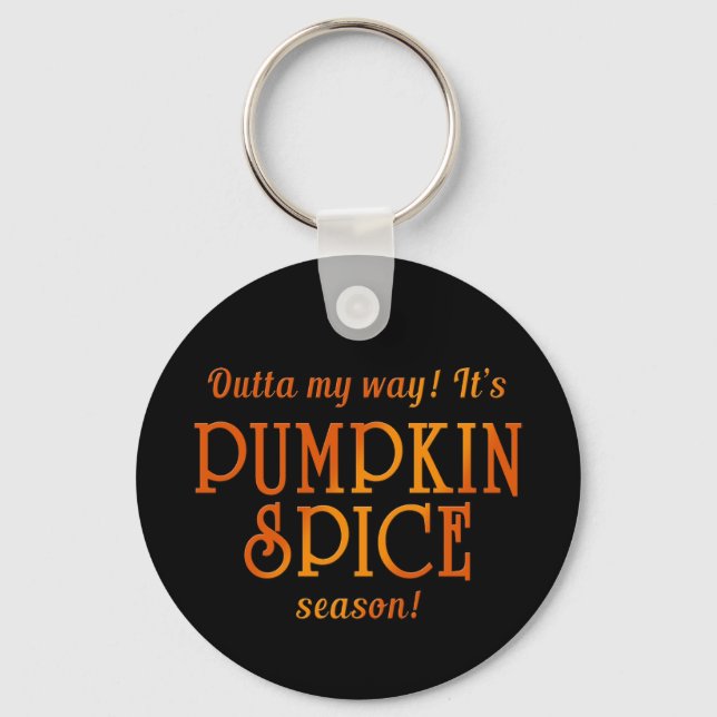 PUMPKIN SPICE Season Humour Key Ring (Front)