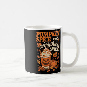 Pumpkin Spice Season Latte Coffee Lover Fall Thank Mug