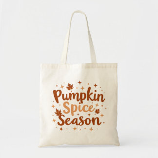 Pumpkin Spice Season Tote Bag