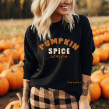 Pumpkin Spice Season Vibes Personalise Name