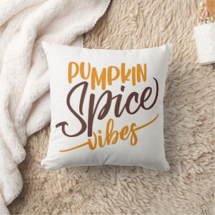 Pumpkin Spice Vibes Cushion