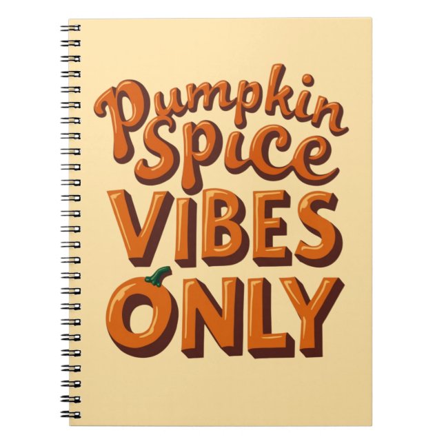 Pumpkin Spice Vibes Only – Retro 70s Groovy Notebook (Front)