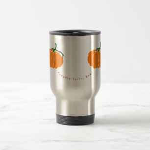 Pumpkin Spice, Yum! Travel Mug