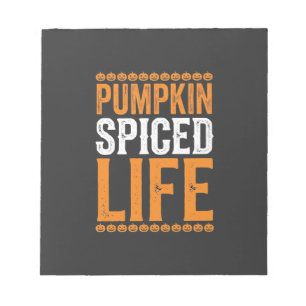 Pumpkin Spiced Life Halloween Typography Design_1 Notepad