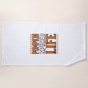 Pumpkin Spiced Life Vintage Halloween Typography D Beach Towel