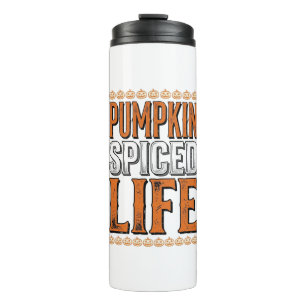 Pumpkin Spiced Life Vintage Halloween Typography D Thermal Tumbler