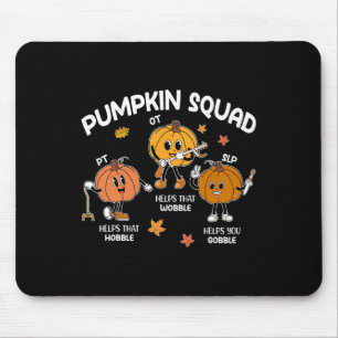 Pumpkin Squad Ot Slp Pt Team Thanksgiving Speech P Mouse Mat