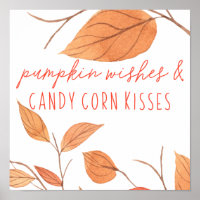 Pumpkin Wishes and Candy Corn Kisses Thanksgiving
