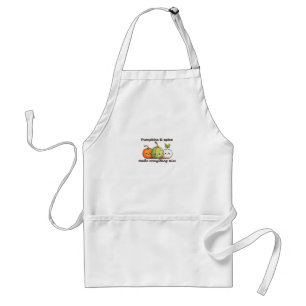 Pumpkins And Spice Make Everything Nice Standard Apron
