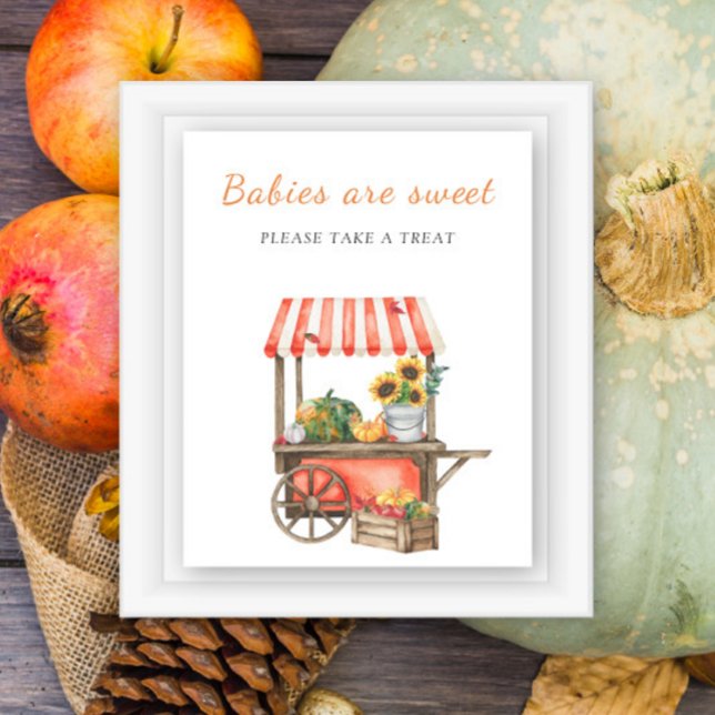 Pumpkins fall baby shower - babies are sweet poster (Creator Uploaded)