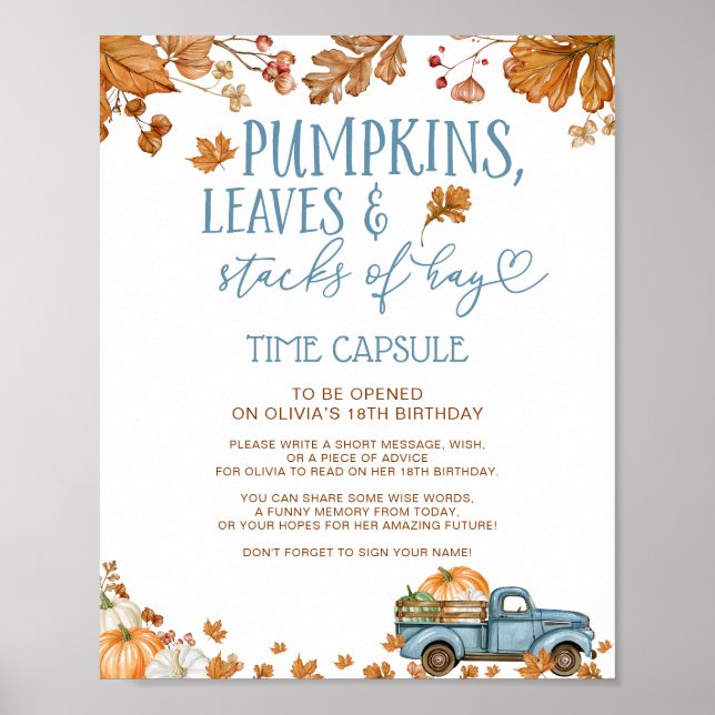 Pumpkins Leaves & Stacks of Hay Time Capsule Sign (Front)