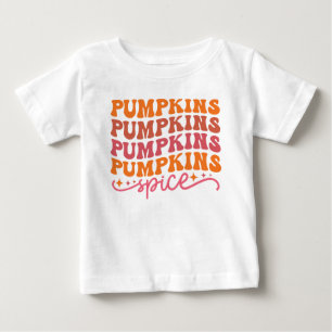 Pumpkins Pumpkins Pumpkins Pumpkins Spice Baby T-Shirt
