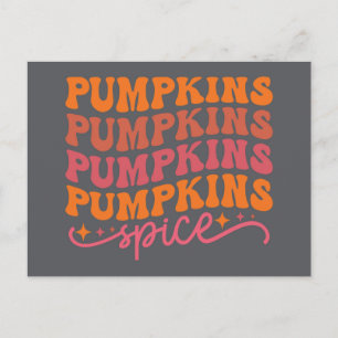 Pumpkins Pumpkins Pumpkins Pumpkins Spice Postcard