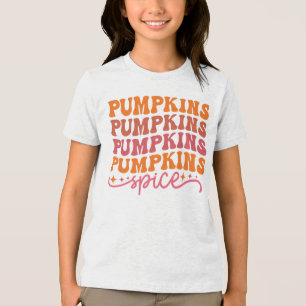 Pumpkins Pumpkins Pumpkins Pumpkins Spice Tri-Blend Shirt