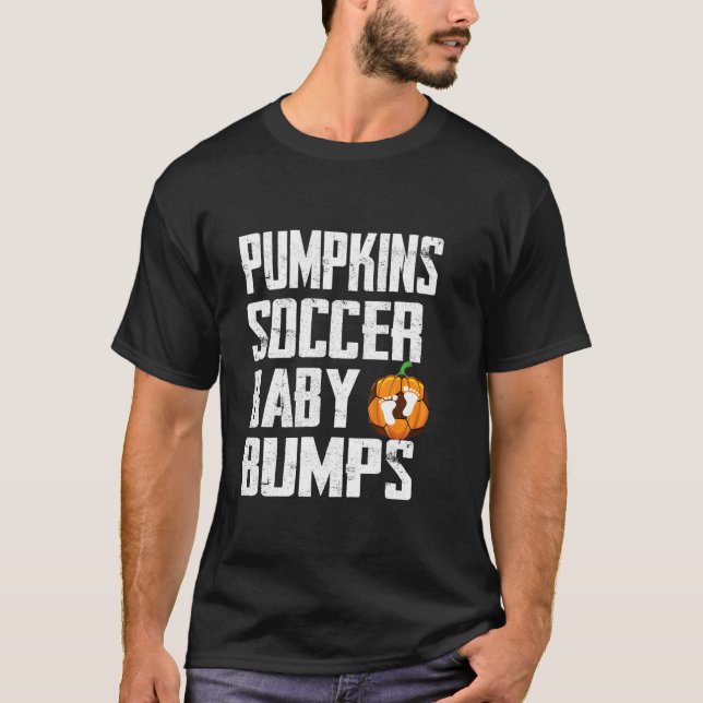 Pumpkins Soccer Baby Bumps Pregnancy Announcement T-Shirt (Front)