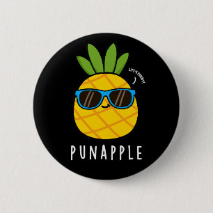 Pun-apple Funny Fruit Pineapple Pun Dark BG 6 Cm Round Badge
