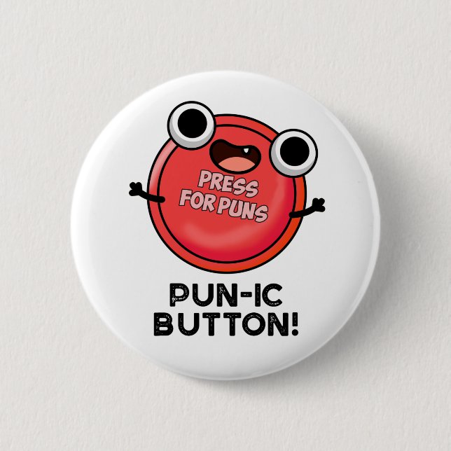 Pun-ic Button Funny Pun  (Front)