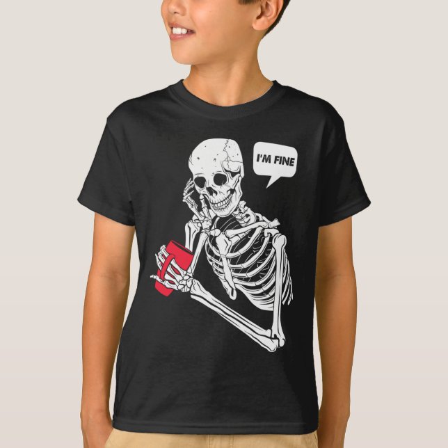 Pun skeleton i’m fine performance  T-Shirt (Front)