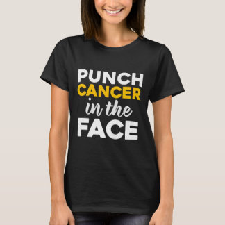 Punch (childhood) Cancer In The Face Awareness  T-Shirt
