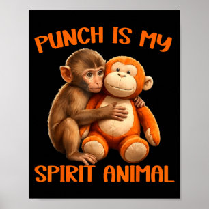 Punch is spirit animal cute punch monkey meme poster