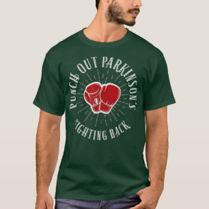 Punch Out Parkinsons T-Shirt