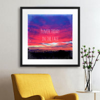 “Punch Today” Quote Hot Pink & Blue Sunrise Photo