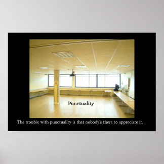 PUNCTUALITY Office Motivational/Anti-motivational  Poster