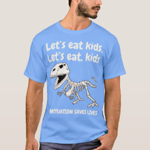 Punctuation Grammar Dinosaur English Teacher T-Shirt