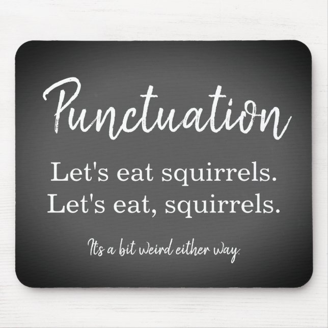 Punctuation Grammar Funny Mouse Mat (Front)