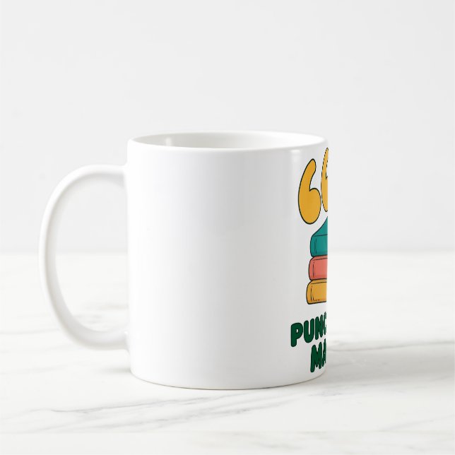 Punctuation Matters Grammar Fun Coffee Mug (Left)