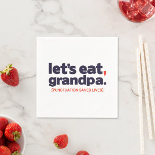 Punctuation saves lives napkin