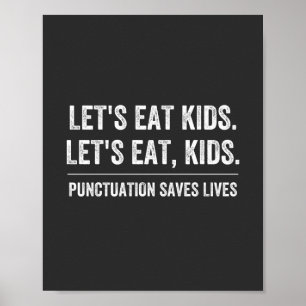 Punctuation Saves Lives Poster