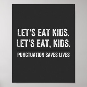 Punctuation Saves Lives Poster