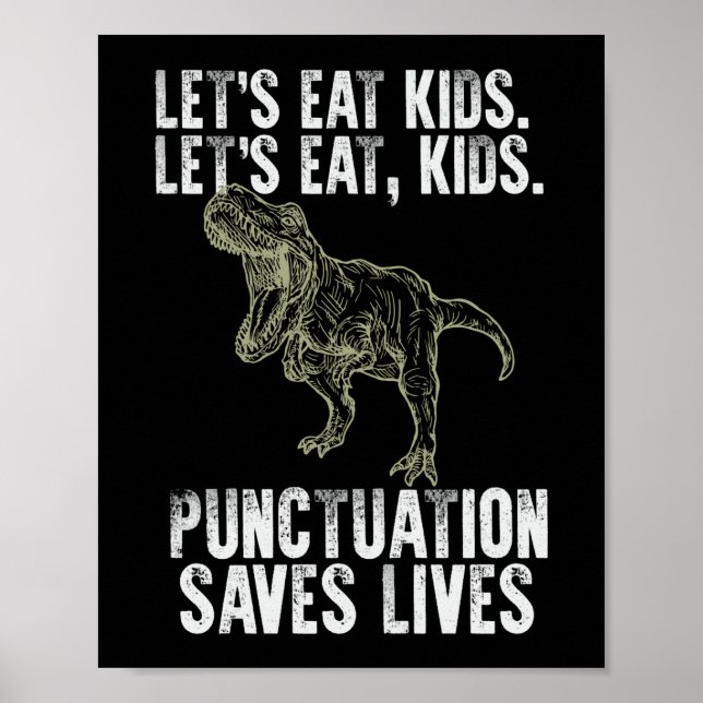 Punctuation Saves Lives School Funny Teacher Poster (Front)