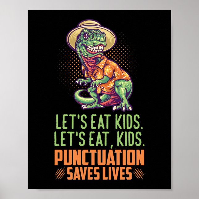 Punctuation Saves Lives School Funny Teacher Poster (Front)