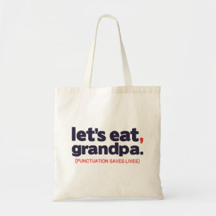 Punctuation saves lives tote bag
