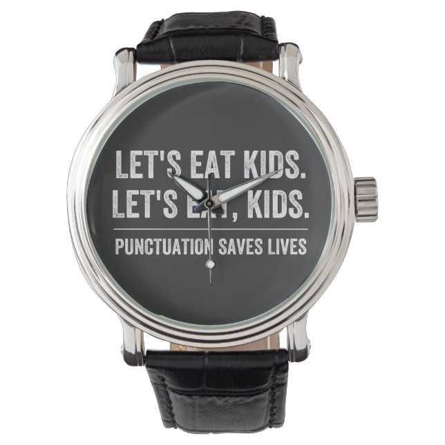 Punctuation Saves Lives Watch (Front)