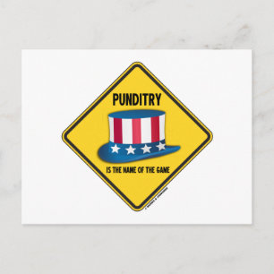 Punditry Is The Name Of The Game Warning Sign Postcard