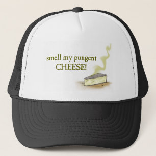 pungent cheese trucker hat