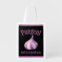 Pungent in a Good Way – Funny Garlic Lover Design