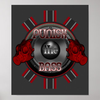 PUNISH the BASS dubstep Electro Industrial Punk Poster