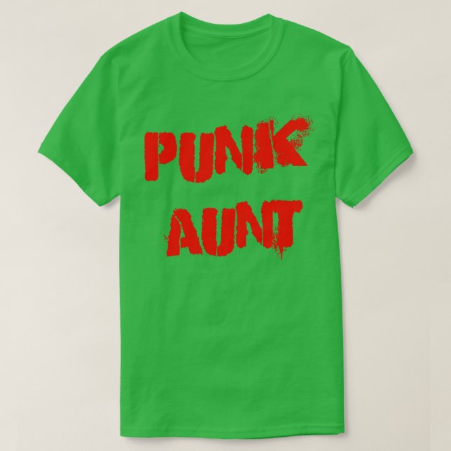 Punk aunt T-Shirt (Design Front)