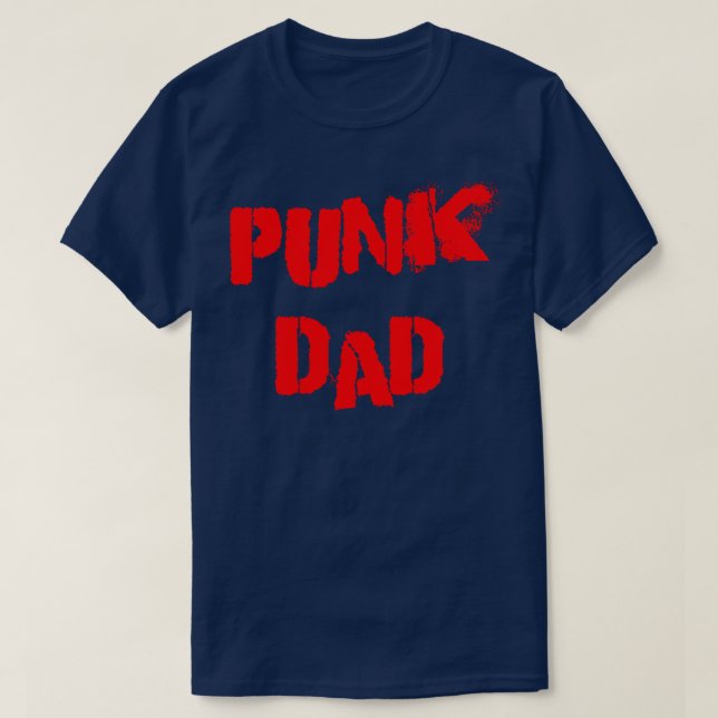 Punk dad T-Shirt (Design Front)