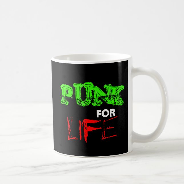 Punk For Life Coffee Mug (Right)