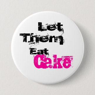 Punk Let Them Eat Cake Pin
