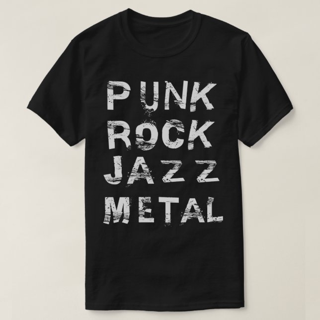 punk rock jazz metal T-Shirt (Design Front)