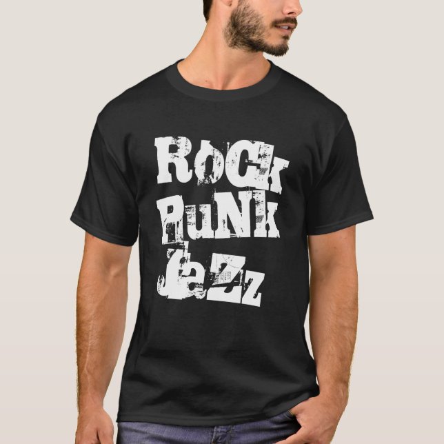 punk rock jazz T-Shirt (Front)