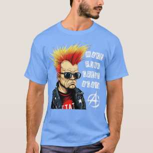 Punk Rock Make Punk Great Again T-Shirt